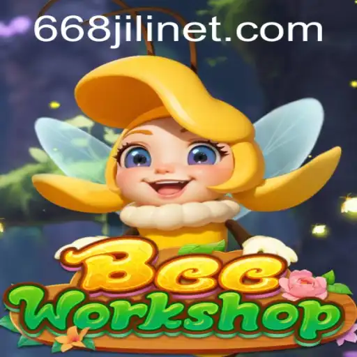 Exploring BeeWorkshop: A Buzzing Adventure with 668JILI